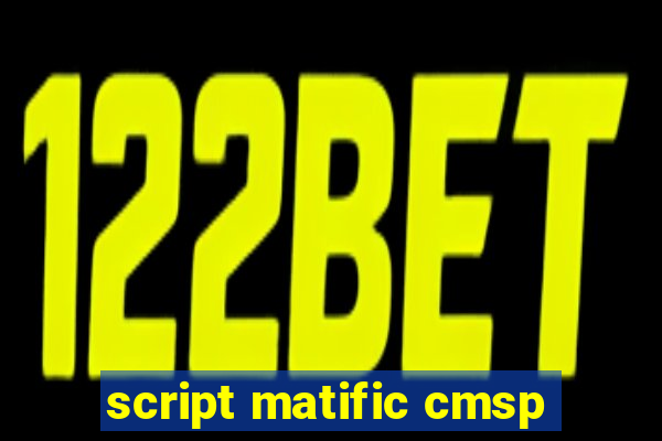 script matific cmsp