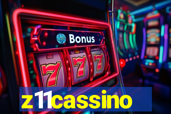z11cassino