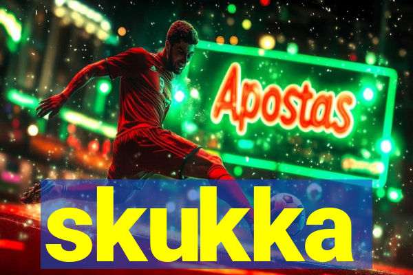 skukka