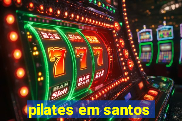 pilates em santos