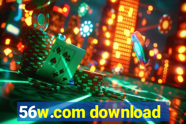56w.com download