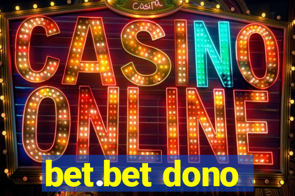 bet.bet dono