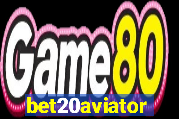bet20aviator