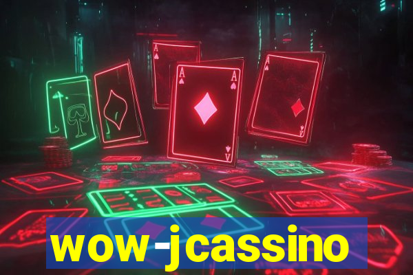 wow-jcassino