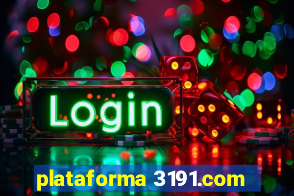 plataforma 3191.com