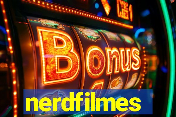 nerdfilmes