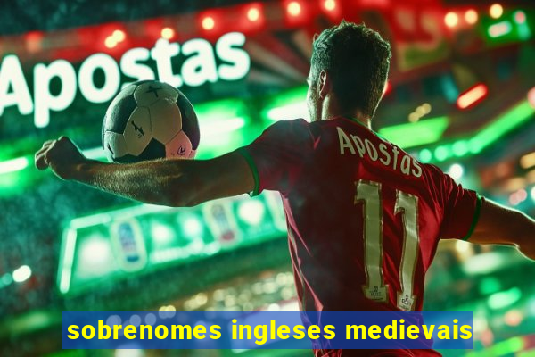 sobrenomes ingleses medievais