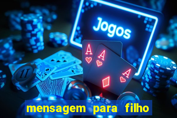 mensagem para filho jogador de futebol