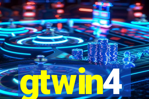 gtwin4