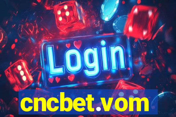 cncbet.vom