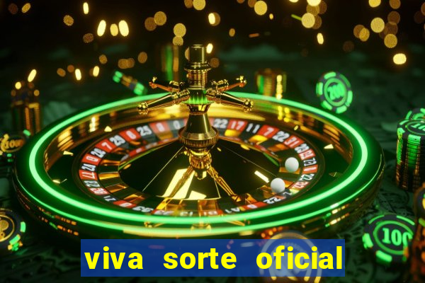 viva sorte oficial com br comprar