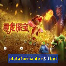 plataforma de r$ 1 bet