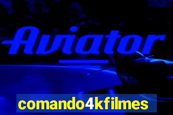 comando4kfilmes.com