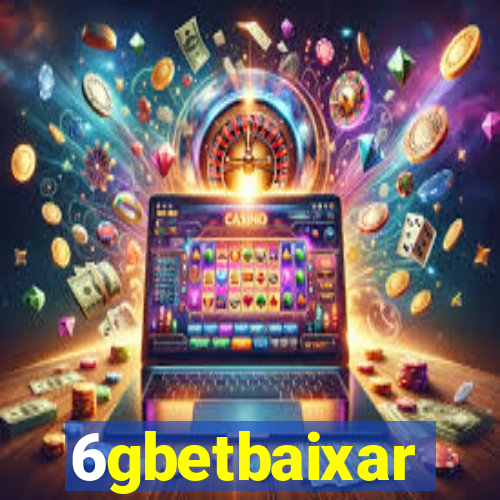 6gbetbaixar