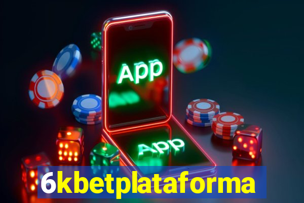 6kbetplataforma