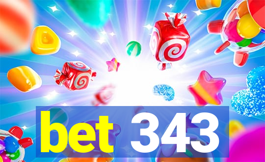 bet 343