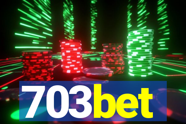 703bet
