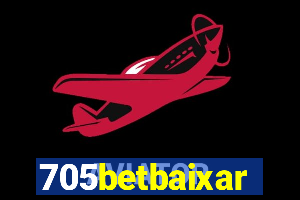 705betbaixar
