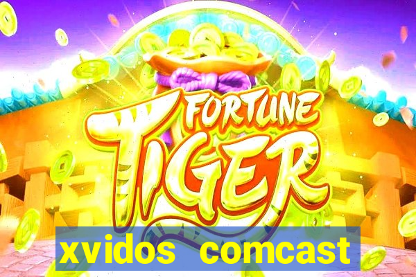 xvidos comcast xfinity customer service