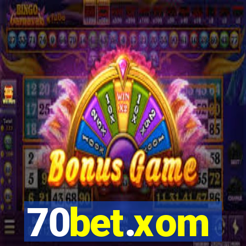 70bet.xom