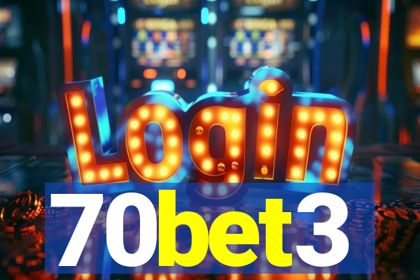 70bet3