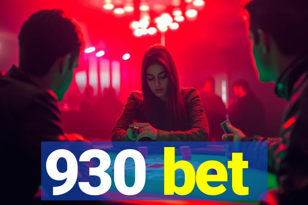 930 bet