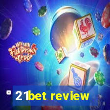 21bet review