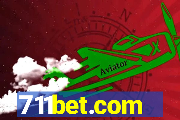 711bet.com