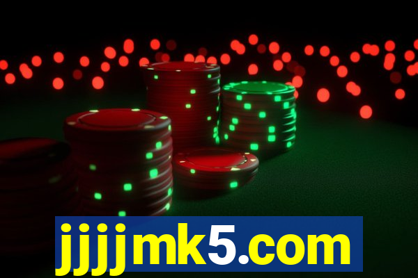 jjjjmk5.com