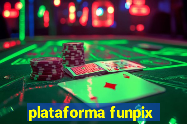 plataforma funpix