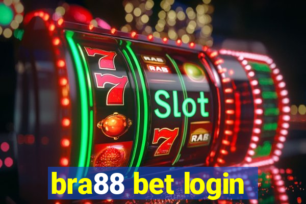 bra88 bet login