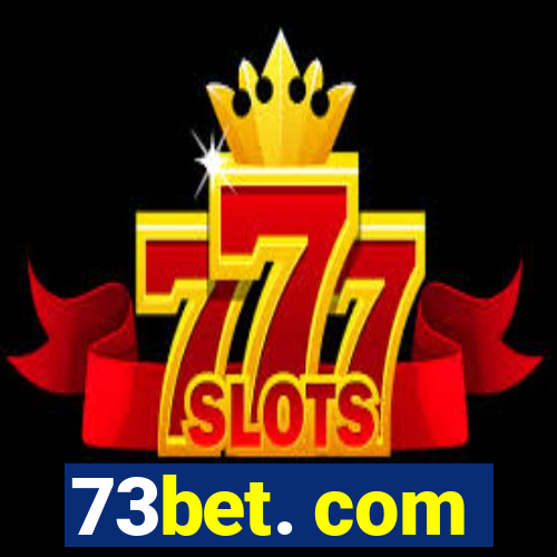 73bet. com