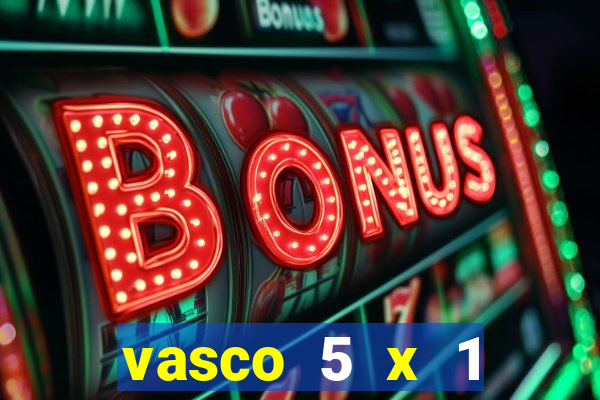 vasco 5 x 1 flamengo 2001