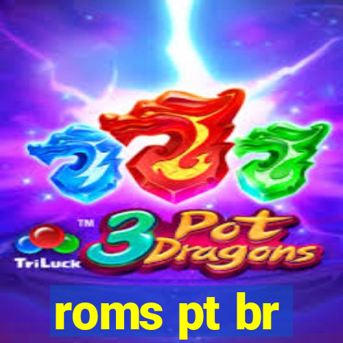 roms pt br