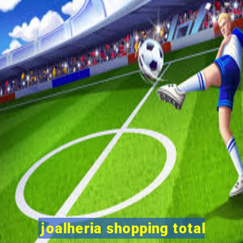 joalheria shopping total