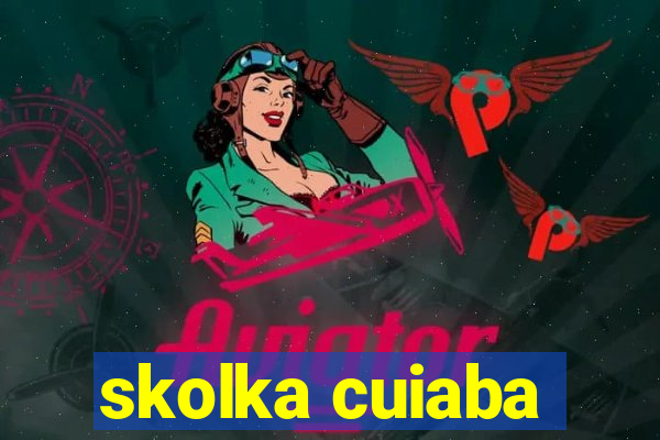 skolka cuiaba