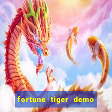 fortune tiger demo bet 500