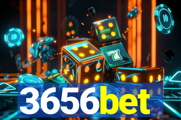 3656bet
