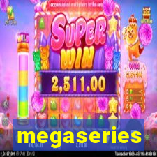 megaseries