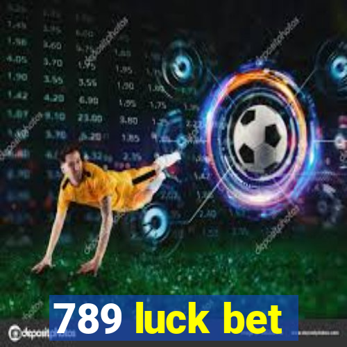 789 luck bet