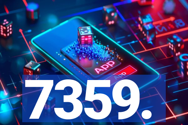 7359.