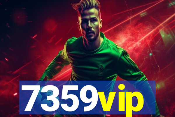 7359vip