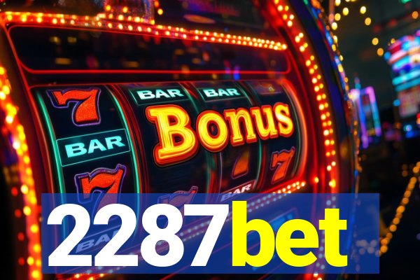 2287bet