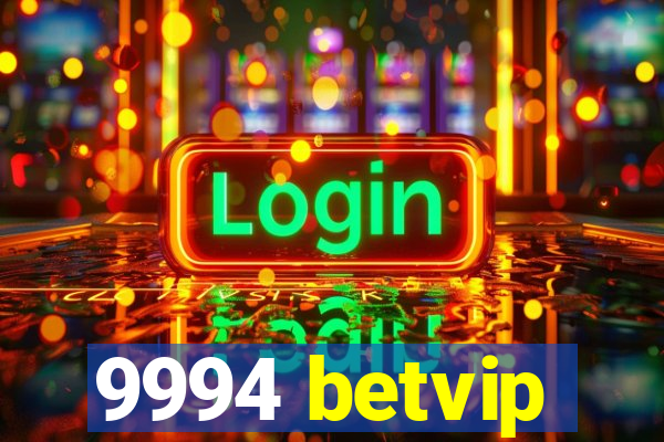 9994 betvip