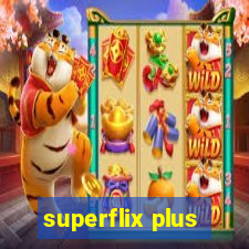 superflix plus