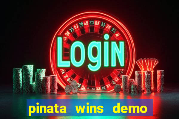 pinata wins demo com funcionalidade