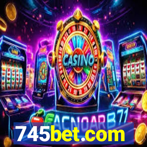 745bet.com