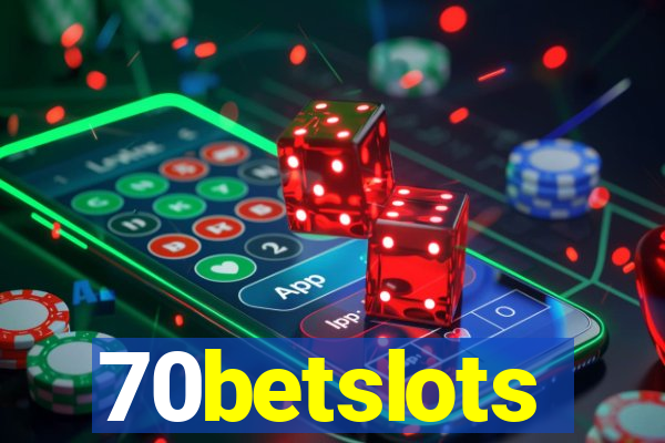 70betslots