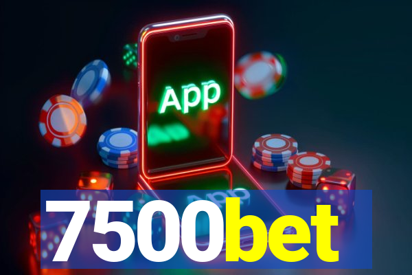 7500bet