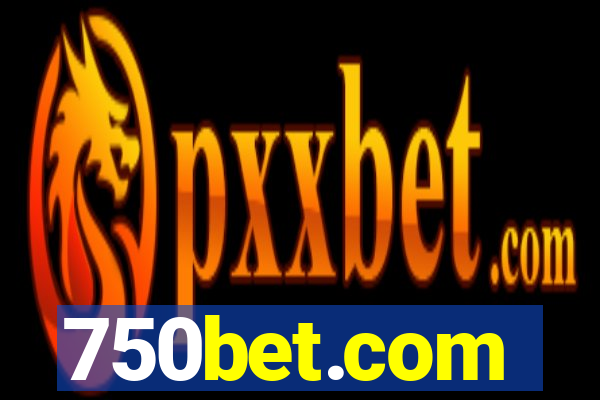 750bet.com
